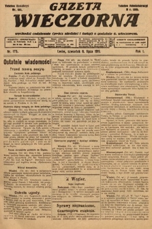 Gazeta Wieczorna. 1911, nr 175