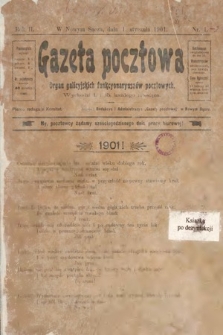 Gazeta Pocztowa : organ galicyjskich funkcyonaryuszów pocztowych. 1901, nr 1