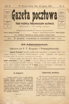Gazeta Pocztowa : organ urzędniczy funkcyonaryuszów pocztowych. 1901, nr 6
