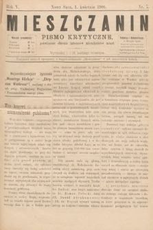 Mieszczanin : pismo krytyczne poświęcone obronie interesów mieszkańców miast. 1904, nr 7