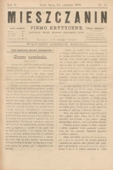 Mieszczanin : pismo krytyczne poświęcone obronie interesów mieszkańców miast. 1904, nr 12