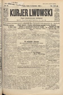 Kurjer Lwowski : organ demokratycznej inteligencji. 1926, nr 84