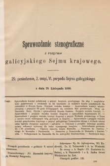 [Kadencja VI, sesja II, pos. 29] Sprawozdanie Stenograficzne z Rozpraw Galicyjskiego Sejmu Krajowego. 29. Posiedzenie 2. Sesyi VI. Peryodu Sejmu Galicyjskiego