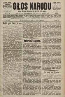 Głos Narodu : dziennik polityczny, założony w roku 1893 przez Józefa Rogosza (wydanie poranne). 1902, nr 134