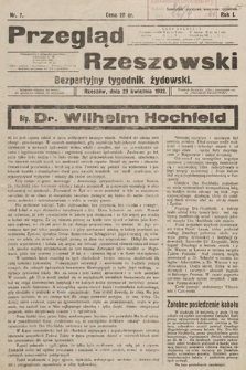 Przegląd Rzeszowski : bezpartyjny tygodnik żydowski. 1932, nr 7
