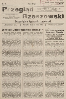 Przegląd Rzeszowski : bezpartyjny tygodnik żydowski. 1932, nr 11
