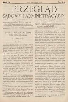 Przegląd Sądowy i Administracyjny. 1876, nr 24