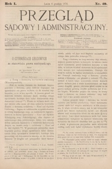 Przegląd Sądowy i Administracyjny. 1876, nr 49