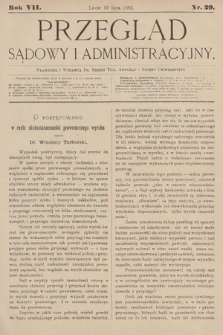 Przegląd Sądowy i Administracyjny. 1882, nr 29