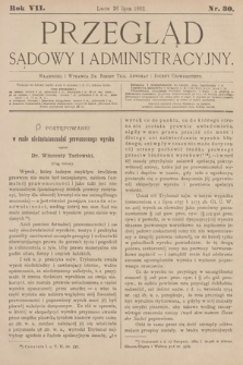 Przegląd Sądowy i Administracyjny. 1882, nr 30