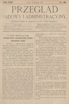 Przegląd Sądowy i Administracyjny. 1882, nr 37