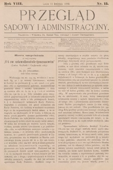 Przegląd Sądowy i Administracyjny. 1883, nr 15