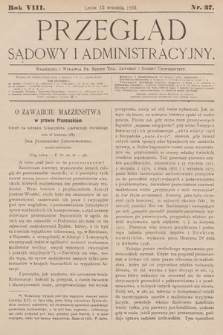 Przegląd Sądowy i Administracyjny. 1883, nr 37