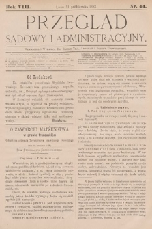 Przegląd Sądowy i Administracyjny. 1883, nr 44