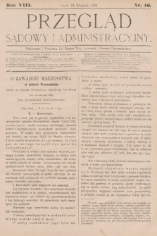 Przegląd Sądowy i Administracyjny. 1883, nr 46