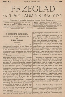 Przegląd Sądowy i Administracyjny. 1886, nr 26