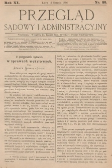Przegląd Sądowy i Administracyjny. 1886, nr 32