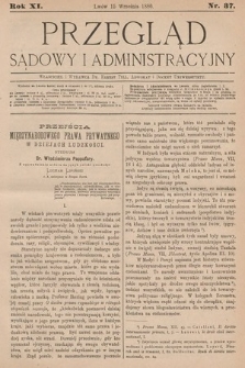 Przegląd Sądowy i Administracyjny. 1886, nr 37