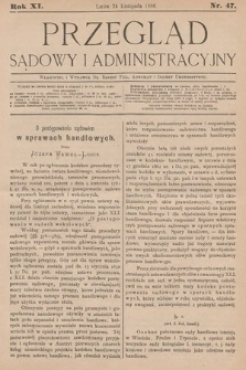 Przegląd Sądowy i Administracyjny. 1886, nr 47