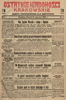 Ostatnie Wiadomości Krakowskie : gazeta popołudniowa dla wszystkich. 1931, nr 5
