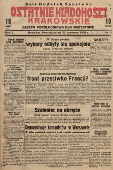 Ostatnie Wiadomości Krakowskie : gazeta popołudniowa dla wszystkich. 1931, nr 9