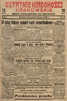 Ostatnie Wiadomości Krakowskie : gazeta popołudniowa dla wszystkich. 1931, nr 19