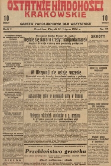 Ostatnie Wiadomości Krakowskie : gazeta popołudniowa dla wszystkich. 1931, nr 27