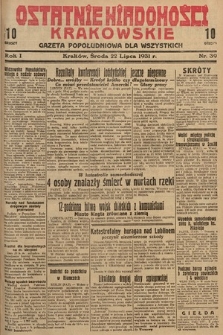 Ostatnie Wiadomości Krakowskie : gazeta popołudniowa dla wszystkich. 1931, nr 39