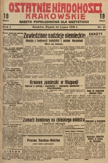Ostatnie Wiadomości Krakowskie : gazeta popołudniowa dla wszystkich. 1931, nr 41