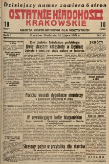 Ostatnie Wiadomości Krakowskie : gazeta popołudniowa dla wszystkich. 1931, nr 43