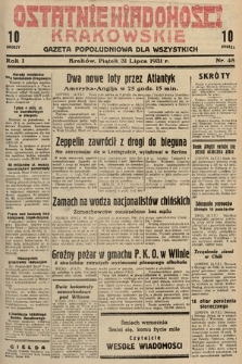 Ostatnie Wiadomości Krakowskie : gazeta popołudniowa dla wszystkich. 1931, nr 48