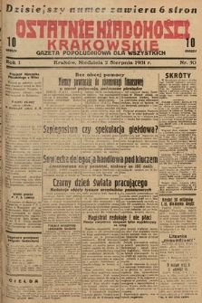 Ostatnie Wiadomości Krakowskie : gazeta popołudniowa dla wszystkich. 1931, nr 50