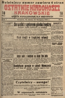 Ostatnie Wiadomości Krakowskie : gazeta popołudniowa dla wszystkich. 1931, nr 71