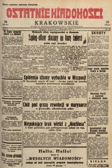 Ostatnie Wiadomości Krakowskie : gazeta popołudniowa dla wszystkich. 1931, nr 82