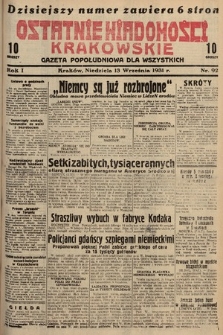 Ostatnie Wiadomości Krakowskie : gazeta popołudniowa dla wszystkich. 1931, nr 92