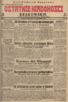 Ostatnie Wiadomości Krakowskie : gazeta popołudniowa dla wszystkich. 1931, nr 128