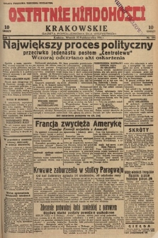 Ostatnie Wiadomości Krakowskie : gazeta popołudniowa dla wszystkich. 1931, nr 136