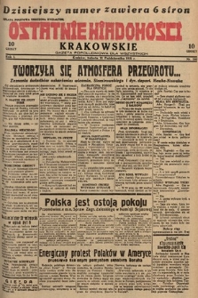 Ostatnie Wiadomości Krakowskie : gazeta popołudniowa dla wszystkich. 1931, nr 140