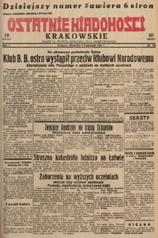 Ostatnie Wiadomości Krakowskie : gazeta popołudniowa dla wszystkich. 1931, nr 148