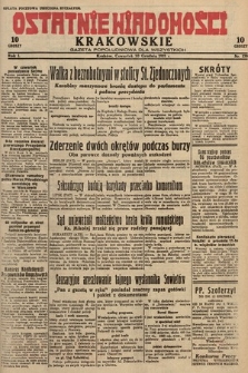 Ostatnie Wiadomości Krakowskie : gazeta popołudniowa dla wszystkich. 1931, nr 179