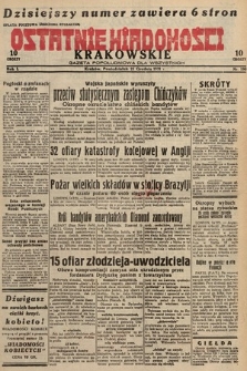 Ostatnie Wiadomości Krakowskie : gazeta popołudniowa dla wszystkich. 1931, nr 190
