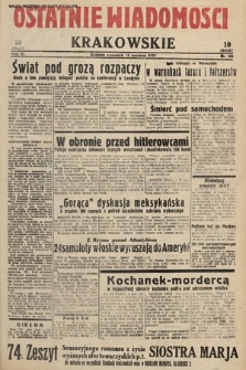 Ostatnie Wiadomości Krakowskie. 1933, nr 164