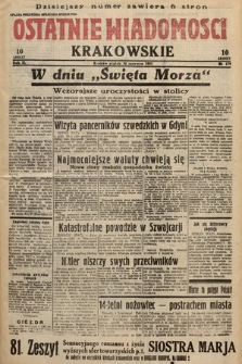 Ostatnie Wiadomości Krakowskie. 1933, nr 179