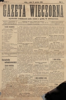 Gazeta Wieczorna. 1910, nr 1