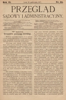 Przegląd Sądowy i Administracyjny. 1877, nr 44
