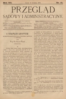 Przegląd Sądowy i Administracyjny. 1878, nr 15