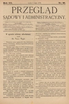 Przegląd Sądowy i Administracyjny. 1878, nr 27