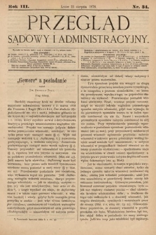 Przegląd Sądowy i Administracyjny. 1878, nr 34