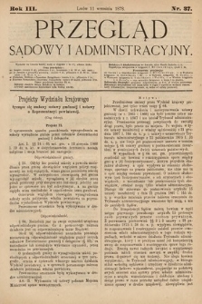 Przegląd Sądowy i Administracyjny. 1878, nr 37