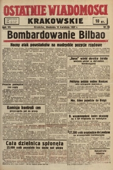 Ostatnie Wiadomości Krakowskie. 1937, nr 99